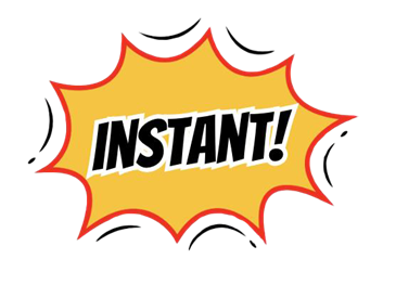 An comic book style explosion symbol with the word 'INSTANT' in the middle